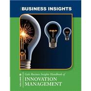 Gale Business Insights Handbook of Innovation Management 9781414499307