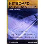 Keyboard Musicianship: Piano for Adults (Book 2) 9781588749307