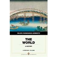 The World A History, Penguin Academic Edition, Combined Volume 9780205759309