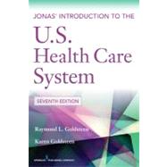 Jonas Introduction to the U.S. Health Care System 9780826109309