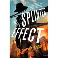 Splinter Effect