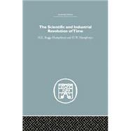The Scientific and Industrial Revolution of Time 9780415759311