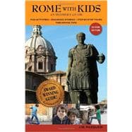 Rome With Kids: An Insider's Guide 9780977309313