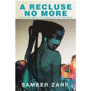 A Recluse No More 9781982229313