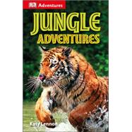 DK Adventures: Jungle Adventures 9781465429315