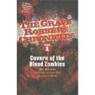 Cavern of the Blood Zombies 9781934159316