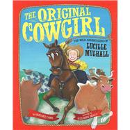 The Original Cowgirl 9780807529317