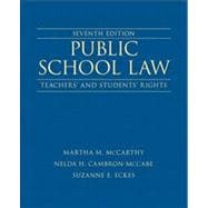 Public School Law Teachers' and Students' Rights 9780132619318