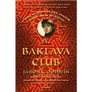 The Baklava Club A Novel 9781250069320