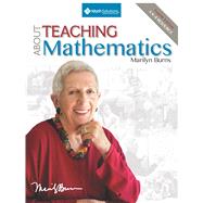 About Teaching Mathematics: A K-8 Resource (4th Edition) 9781935099321