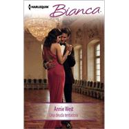 Una deuda tentadora (A tempting debt) 9780373519323