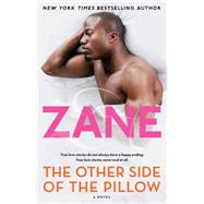 Zane's The Other Side of the Pillow A Novel 9780743499323