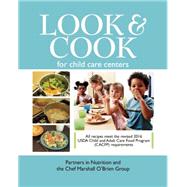 Look & Cook for Child Care Centers 9780996629324