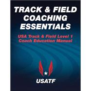 Track & Field Coaching Essentials 9781450489324