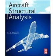 An Introduction to Aircraft Structural Analysis 9781856179324