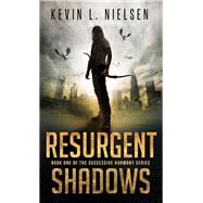 Resurgent Shadows 9780996619325