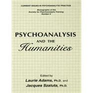 Psychoanalysis And The Humanities 9781138869325