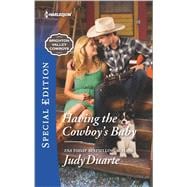 Having the Cowboy's Baby 9780373659326