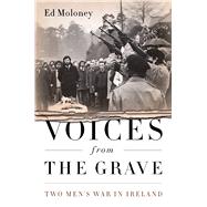 Voices from the Grave 9781586489328
