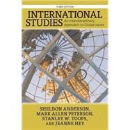 International Studies: An Interdisciplinary Approach to Global Issues 9780813349329