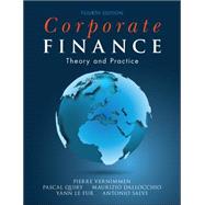 Corporate Finance: Theory and Practice 9781118849330