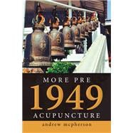 More Pre 1949 Acupuncture 9781796009330