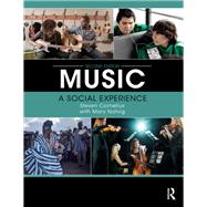 Music: A Social Experience 9780415789332
