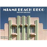 Miami Beach Deco 9780789329332