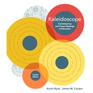 Kaleidoscope Contemporary and Classic Readings in Education 9781426649332