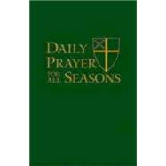 Daily Prayer for All Seasons 9780898699333
