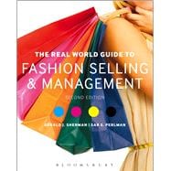 The Real World Guide to Fashion Selling and Management 9781609019334
