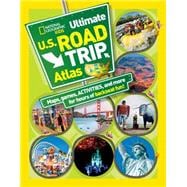 National Geographic Kids Ultimate U.S. Road Trip Atlas 9781426309335