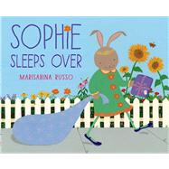 Sophie Sleeps Over 9781596439337