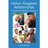 Father-Daughter Relationships: Contemporary Research and Issues 9781848729339