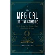 The Magical Writing Grimoire 9781592339341