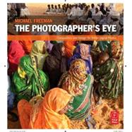 The Photographer's Eye 9780240809342