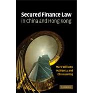 Secured Finance Law in China and Hong Kong 9780521519342