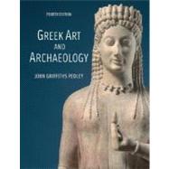 Greek Art and Archaeology 9780132409346