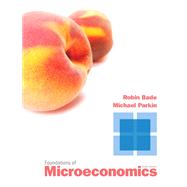 Foundations of Microeconomics Plus NEW MyEconLab with Pearson eText -- Access Card Package 9780132959346