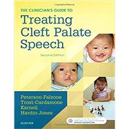 The Clinician's Guide to Treating Cleft Palate Speech 9780323339346
