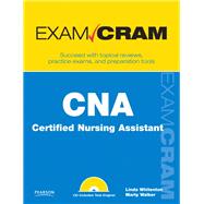 CNA Certified Nursing Assistant Exam Cram 9780789739346