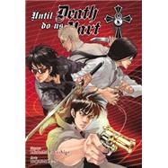 Until Death Do Us Part, Vol. 8 9780316259347