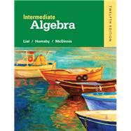 Intermediate Algebra plus NEW MyMathLab with Pearson eText -- Access Card Package 9780321969347