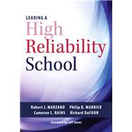Leading a High Reliability School 9781945349348