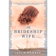 The Brideship Wife 9781508259350