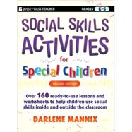 Social Skills Activities for Special Children 9780470259351