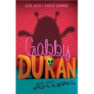 Gabby Duran and the Unsittables 9781484709351