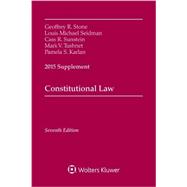Constitutional Law: 2015 Supplement 9781454859352