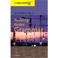 BNDL: BUILDING BETTER GRAMMAR, 1st Edition 9781133539353