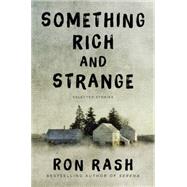 Something Rich and Strange: Selected Stories 9780062349354